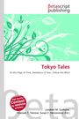 Betascript publishing. Tokyo Tales. At the Edge of Time, Battalions of Fear, Follow the Blind. Grün-weißes pflanzliches Design.