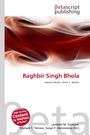 Raghbir Singh Bhola, Buch