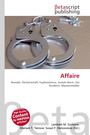 Affaire, Buch