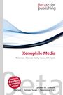 Xenophile Media, Buch