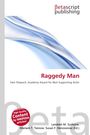 Buchtitel: "Raggedy Man". Autoren: Lambert M. Surhone, Mariam T. Tennoe, Susan F. Hennssonow. Betascript-Logo oben.