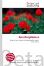 "Aerotropismus: Botanik, Reiz, Pigment. Rote Dahlienblüten mit grünem Hintergrund, Betascript Publishing Logo oben."