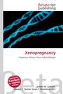Text: "Xenopregnancy: Pregnancy, Embryo, Fetus, Hybrid (Biology)". Logo mit blauen, leuchtenden DNA-Strängen.