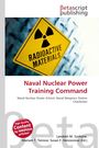 Oben "Betascript Publishing". Gelbes Warnschild mit "Radioactive Materials". Text: "Naval Nuclear Power Training Command".