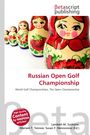 „Russian Open Golf Championship“ steht im Vordergrund. Daneben sind Matroschka-Puppen mit Blumenmotiven abgebildet.