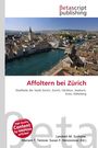 "Affoltern bei Zürich" in roter Schrift, Stadtteile von Zürich gelistet. Oben eine Stadtansicht mit Fluss.