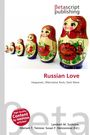 Russian Love, Buch