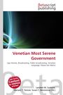 "Venetian Most Serene Government" und Autoren: Lambert M. Surhone, Mariam T. Tennoe, Susan F. Henssonow. Bunte Linien links.