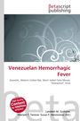 Venezuelan Hemorrhagic Fever, Buch