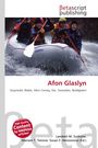 "Afon Glaslyn" in Rot, darunter Ortsnamen. Oben "Betascript Publishing" und "High Quality Content by Wikipedia articles!" Links neben wildem Rafting.