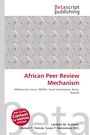 „African Peer Review Mechanism“, „Afrikanische Union, NEPAD, Good Governance, Kenia, Ruanda“, Logo: „Betascript Publishing“.