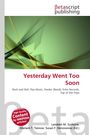 Betascript Publishing, "Yesterday Went Too Soon", Pop/Rock-Themen. Abstrakte grüne und gelbe Linien im Hintergrund.