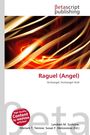 Raguel (Angel), Buch