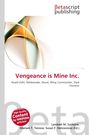Vengeance is Mine Inc., Buch