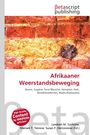 Betascript Publishing. Afrikaander Weerstandsbeweging. Rote Ziegelwand, "High Quality Content by Wikipedia articles!" Button.