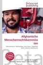 "Afghanische Menschenrechtskommission" in Rot. Arbeiter mit Helm, Hintergrund mit Werkzeugen.