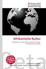 Titel: Afrikanische Kultur. Nordafrika, Schwarzafrika, Kontinent. Globus in Schwarz-Weiß, Verlagsname oben.