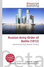 Text: "Russian Army Order of Battle (1812)" und "Imperial Russian Army, Alexander I of Russia". Moderne Hochhäuser am Wasser.