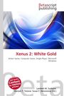"Xenus 2: White Gold. Action Game, Computer Game, Single-Player, Microsoft Windows." Abstrakte blaue und weiße Wellen.