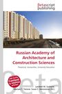 "Russian Academy of Architecture and Construction Sciences" steht im Vordergrund, dahinter ein langes Wohngebäude.