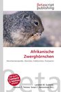 „Afrikanische Zwerghörnchen“ in roter Schrift, Hörnchenbild, Betascript Publishing-Logo oben.
