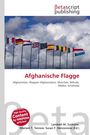 "Afghanische Flagge" steht in Rot. Darunter Begriffe: Afghanistan, Wappen Afghanistans, Moschee, Mihrab, Mekka, Schahada.