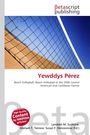 Titel: Yewddys Pérez. Thema: Beachvolleyball, zentrale Spiele 2006. Verlag: Betascript. Bild: Volleyballnetz am Strand.