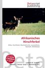 "Afrikanisches Hirschferkel" in roter Schrift; Foto eines Hirschs auf einer Wiese im Hintergrund.
