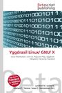 Das Titelbild zeigt den Text: "Yggdrasil Linux/ GNU/ X." Im Hintergrund erscheint ein Muster aus Einsen und Nullen.