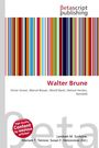 Walter Brune, Buch