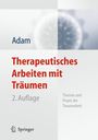 Klaus-Uwe Adam: Therapeutisches Arbeiten mit Träumen, Buch