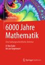 Hans Wußing: 6000 Jahre Mathematik, Buch