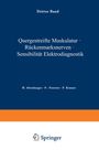 H. Altenburger: Quergestreifte Muskulatur · Rückenmarksnerven · Sensibilität Elektrodiagnostik, Buch