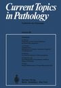 H. -W. Altmann: Current Topics in Pathology / Ergebnisse der Pathologie, Buch