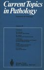 H. -W. Altmann: Current Topics in Pathology / Ergebnisse der Pathologie, Buch