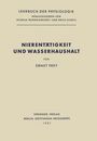 Ernst Frey: Nierentätigkeit und Wasserhaushalt, Buch