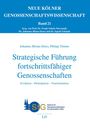 : Strategische Führung fortschrittsfähiger Genossenschaften, Buch