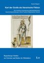 Nicole Wagner: Karl der Große als literarische Fiktion, Buch