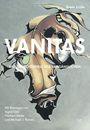 Erwin J. Löhr: VANITAS - und die Schönheit des Vergänglichen, Buch