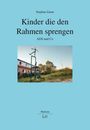 Stephan Zaum: Kinder die den Rahmen sprengen, Buch