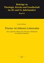 Lothar Schlegel: Priester im höheren Lebensalter, Buch