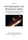 Buchtitel: "Vom Hypergender zum Performance Athlete". Untertitel erklärt, dass es um Körper- und Genderdarstellung im Wrestling geht.