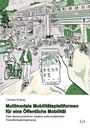 Christina Wolking: Multimodale Mobilitätsplattformen für eine Öffentliche Mobilität, Buch
