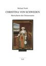 Michael North: Christina von Schweden, Buch