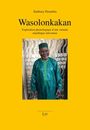 Salabary Doumbia: Wasolonkakan, Buch