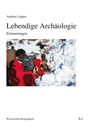 Andreas Lippert: Lebendige Archäologie, Buch