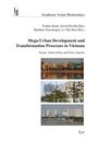 : Mega-Urban Development and Transformation Processes in Vietnam, Buch