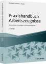 Anne Backer: Praxishandbuch Arbeitszeugnisse, Buch