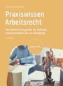 : Praxiswissen Arbeitsrecht, Buch