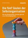 Bernhard Eickenberg: Die fünf Säulen der Selbstorganisation, Buch